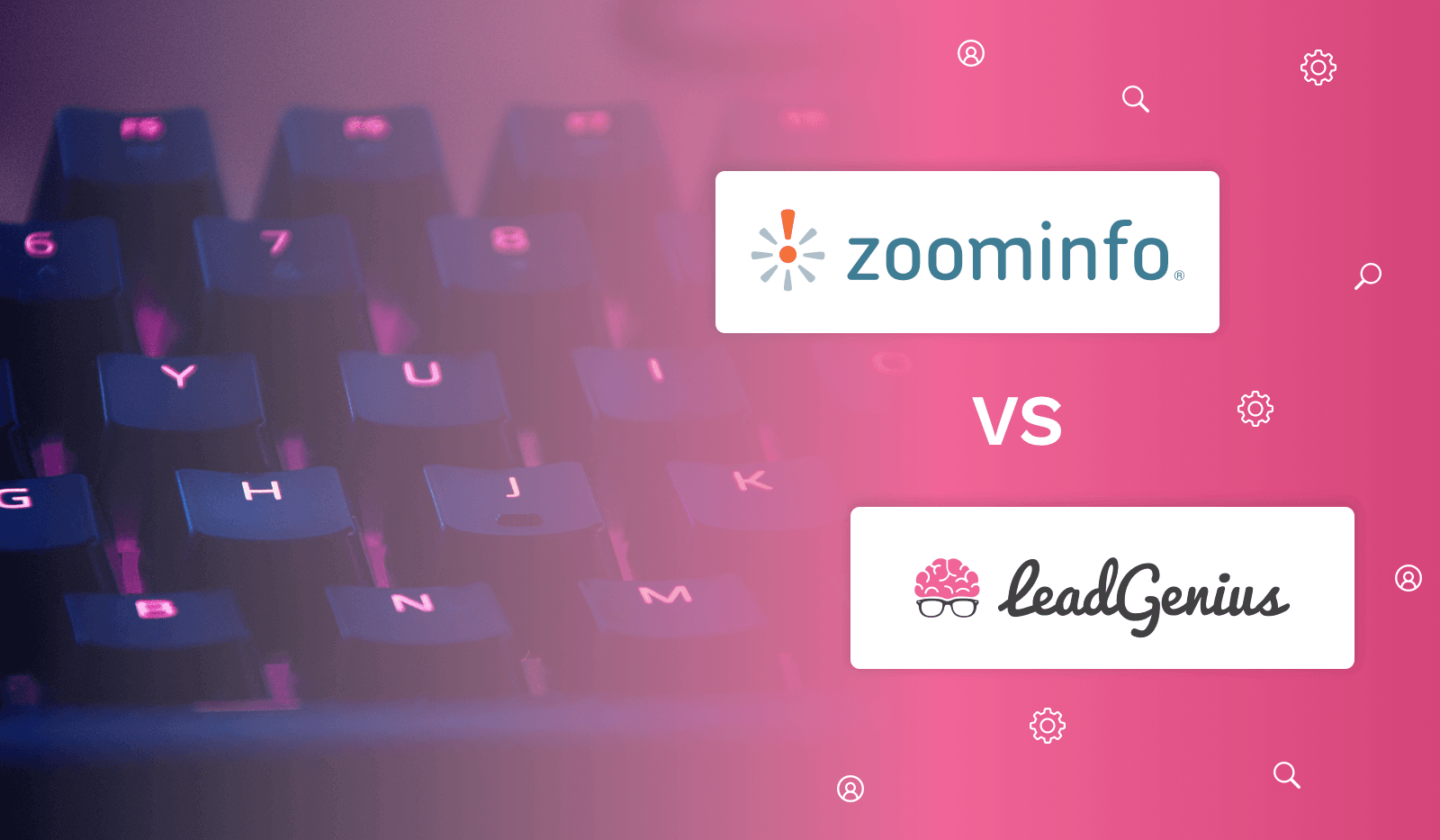 Top B2B Lead Databases ZoomInfo vs LeadGenius vs TaskDrive