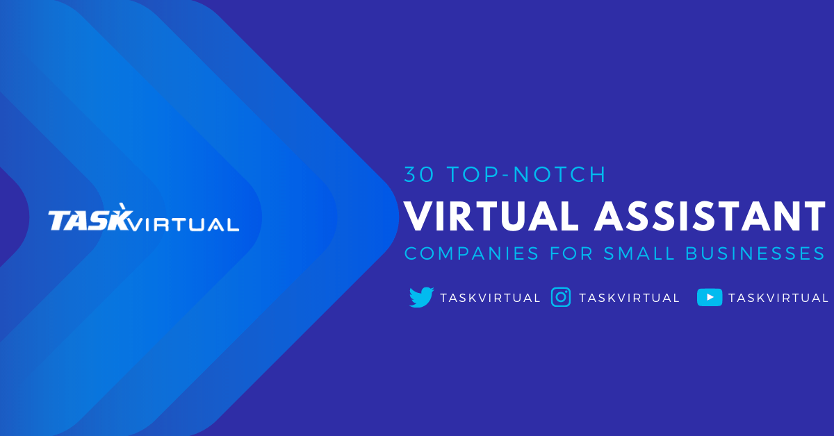 30 Virtual Assistant Companies for Small Businesses 2021