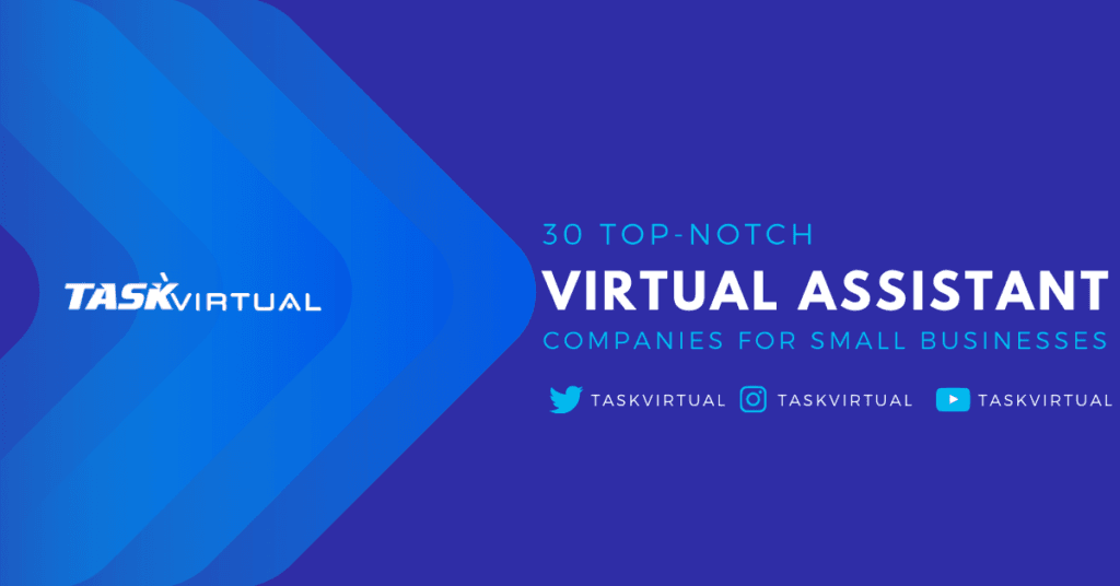 30 Virtual Assistant Companies for Small Businesses 2021