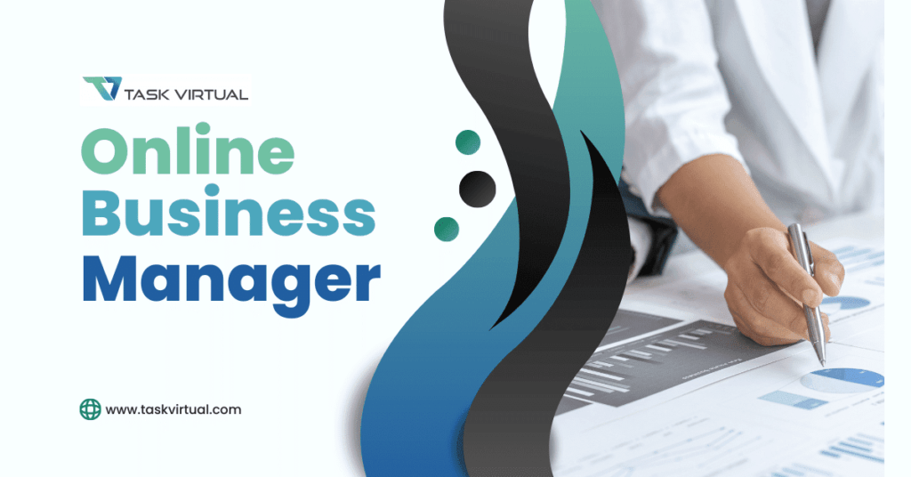 All You Should Know To An Online Business Manager