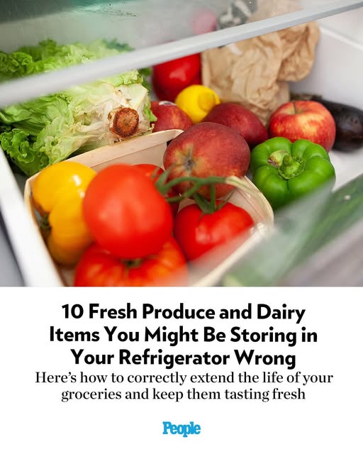 10 Fresh Produce and Dairy Items You Might Be Storing in Your