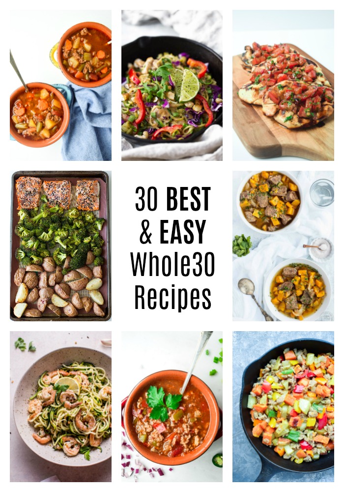 30 Best & Easy Whole30 Recipes (Whole30 Paleo) • Tastythin