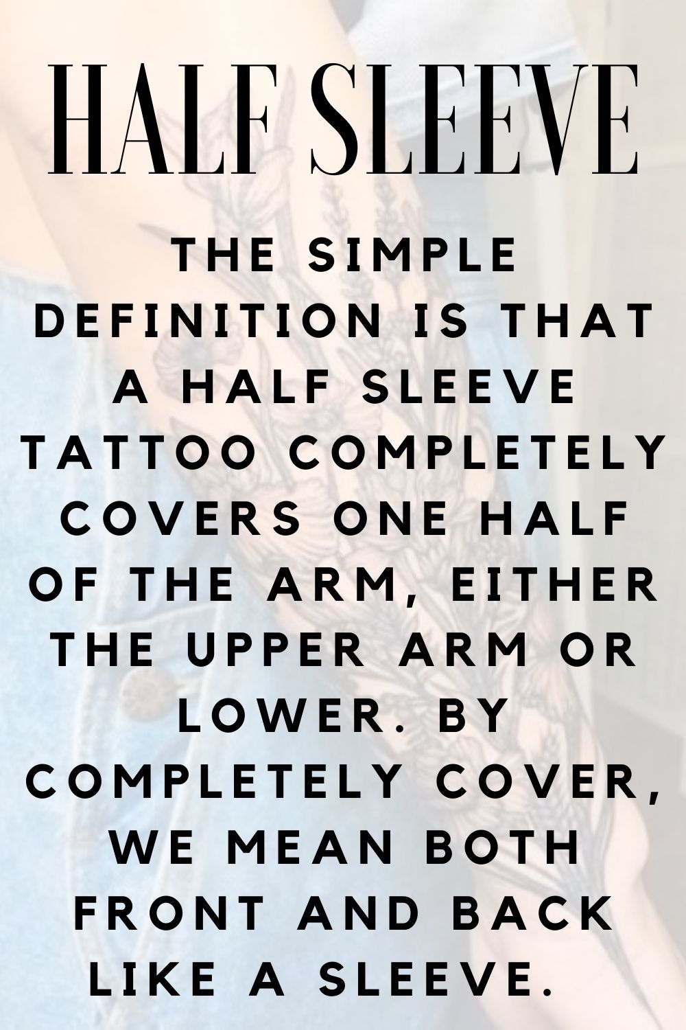 What Is A Half Sleeve Tattoo Is It Better Than A Full? Tattoo Glee