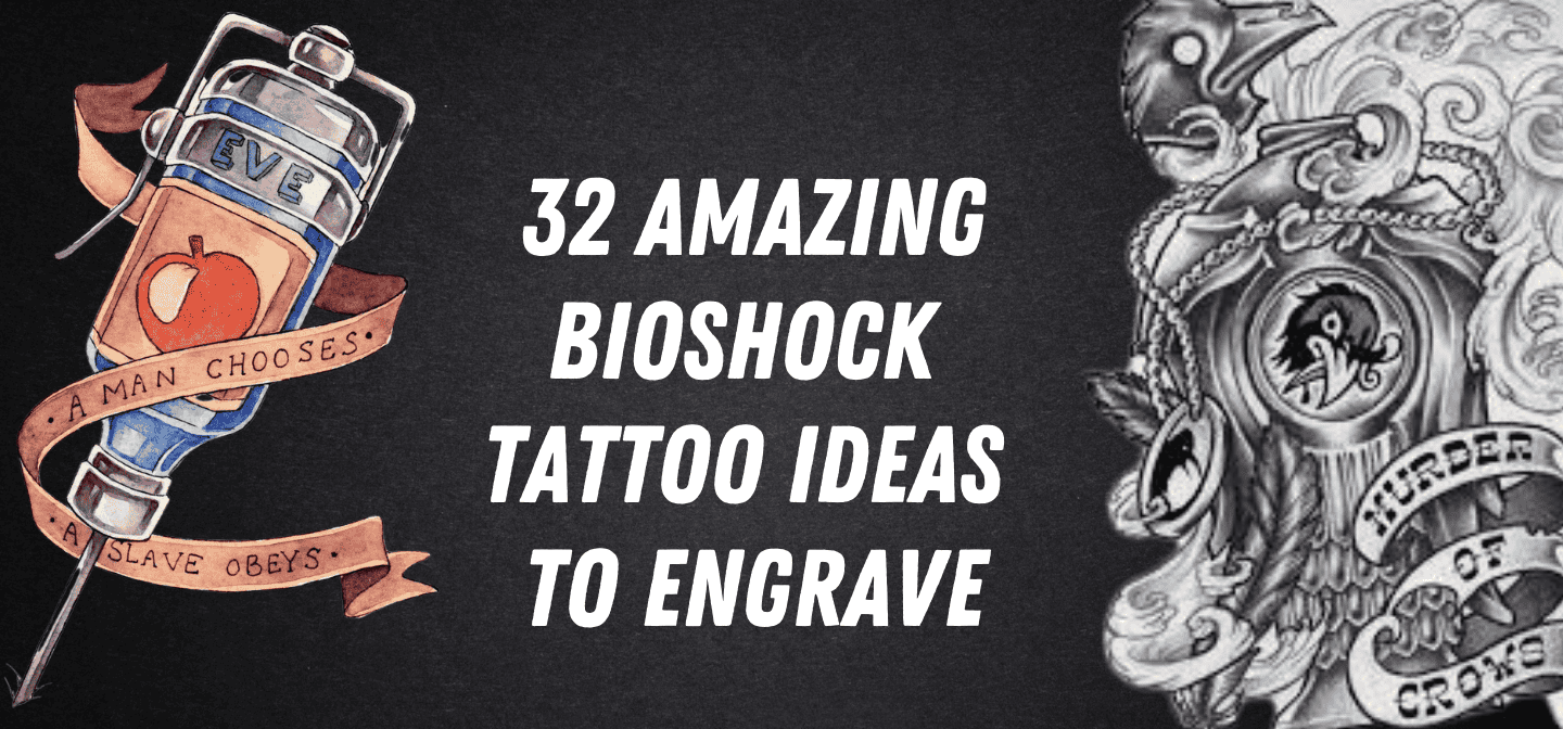32 Amazing Bioshock Tattoo Ideas To Engrave 672_x_1440_png