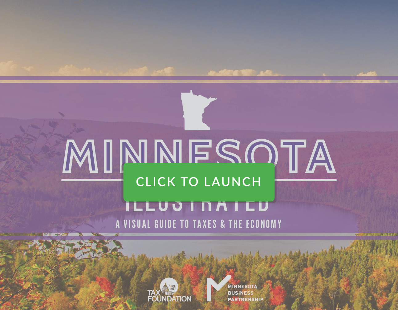 Minnesota Illustrated A Visual Guide to Taxes & The Economy