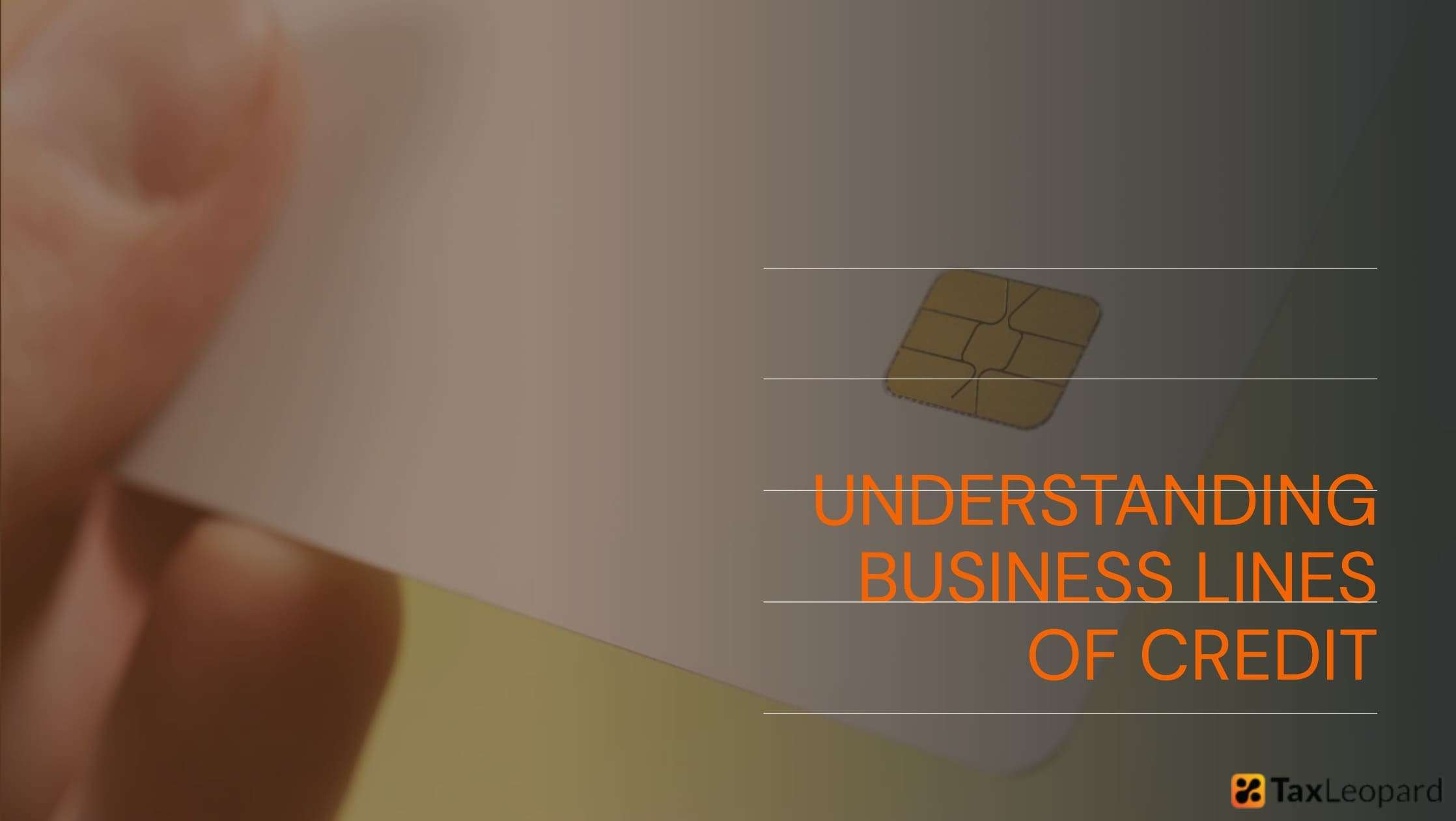 What is a Business Line of Credit and How to Qualify?