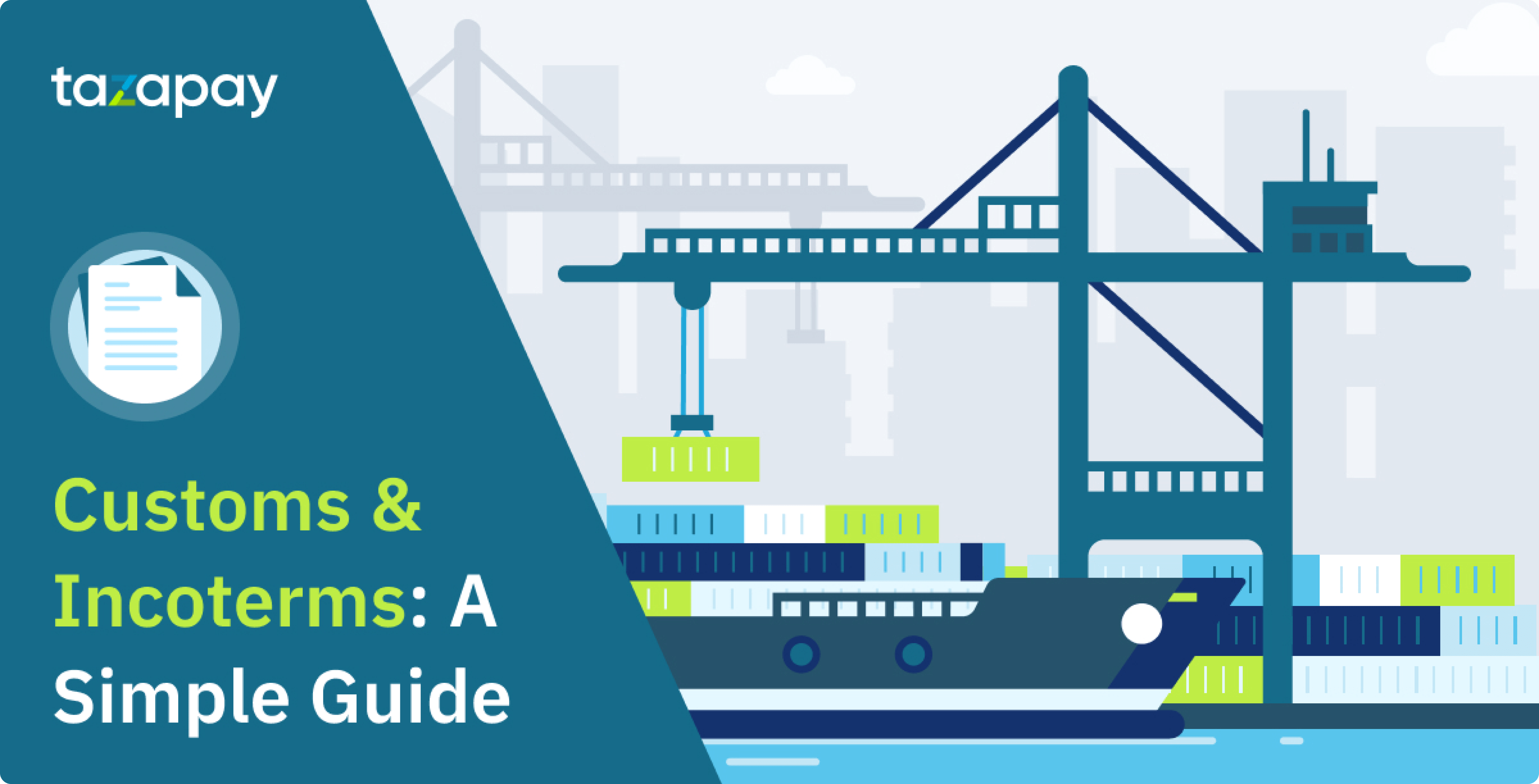 Customs and Incoterms A Simple Guide Tazapay