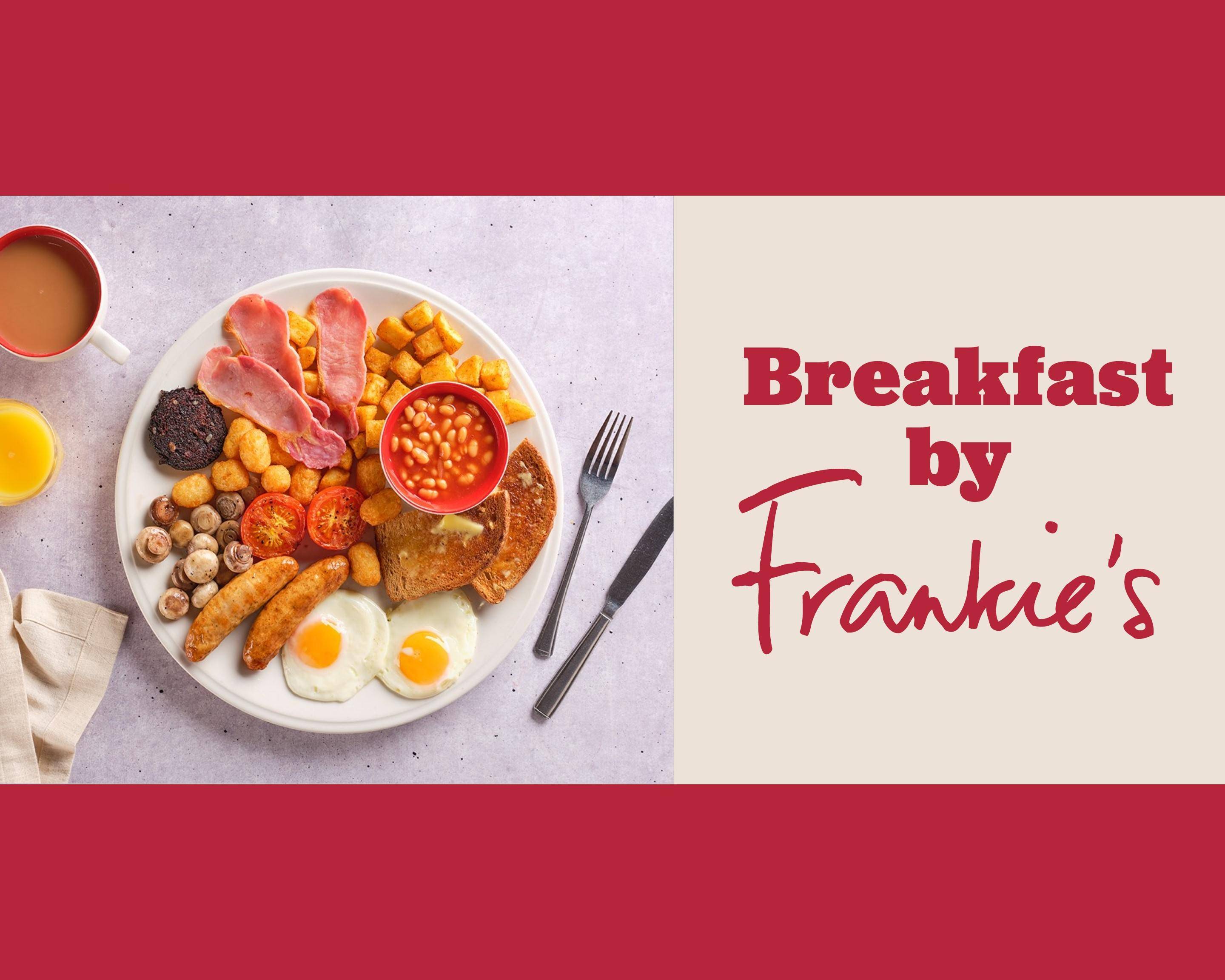 Breakfast to Lunch By Frankie’s (Northampton Riverside) Menu