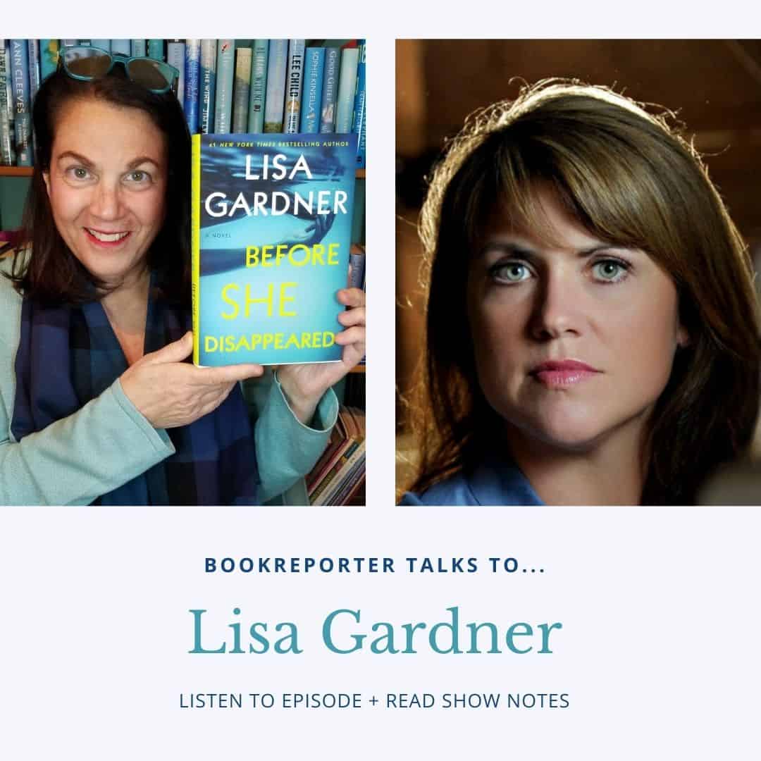 Bookreporter Talks to... Lisa Gardner The Book Report Network