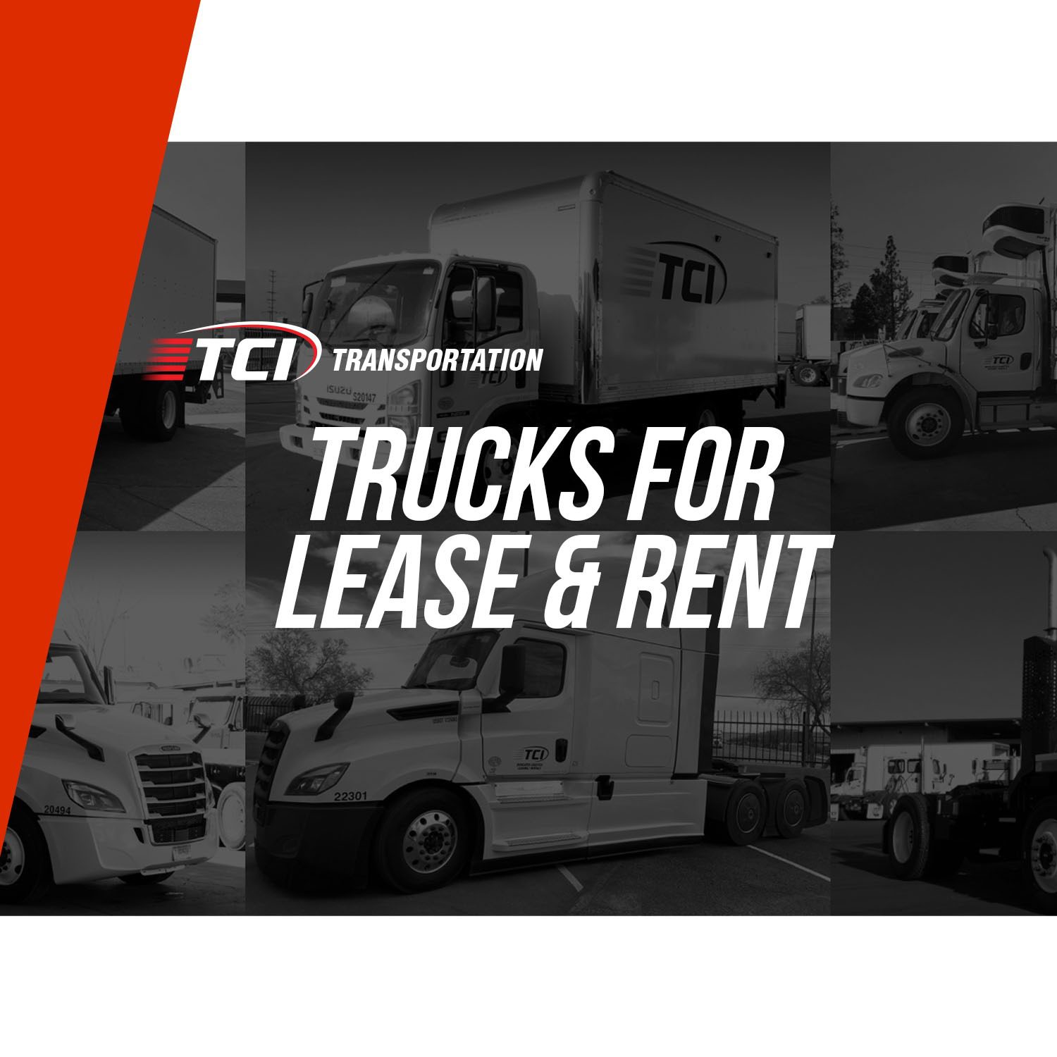 Trucks for Lease & Rent TCI Transportation Excellence in Commercial