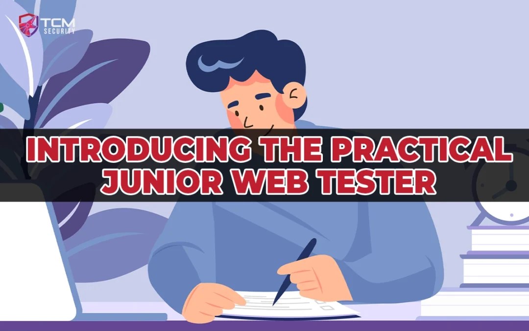 The Practical Junior  Tester (PJWT) Exam TCM Security