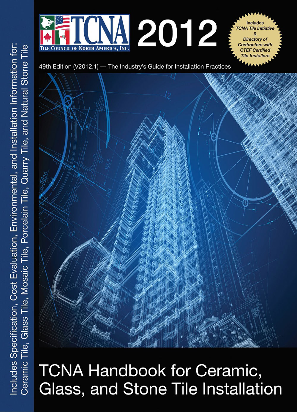 2012 TCNA Handbook for Ceramic, Glass, and Stone Tile Installation