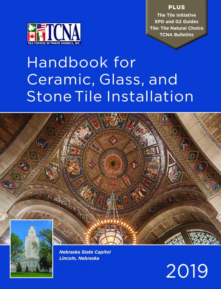 2019 TCNA Handbook for Ceramic, Glass, and Stone Tile Installation