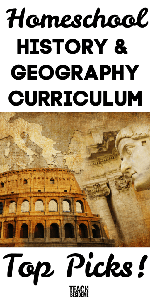 Homeschool History & Geography Curriculum Top Picks Teach Beside Me
