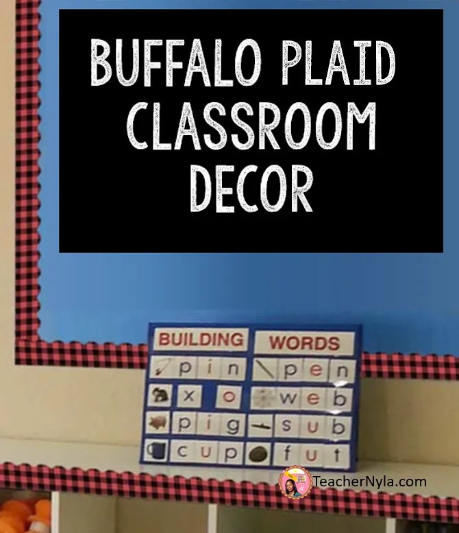 Buffalo Plaid Classroom Decor Ideas Nyla's Crafty Teaching