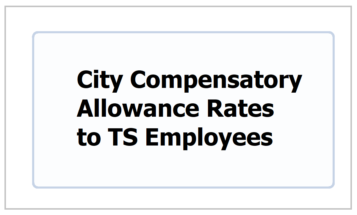 TS PRC 2021 City Compensatory Allowance Rates, CCA Rates GO.54 Download