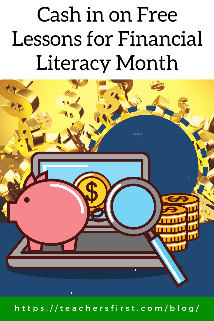 Cash in on Free Lessons for Financial Literacy Month