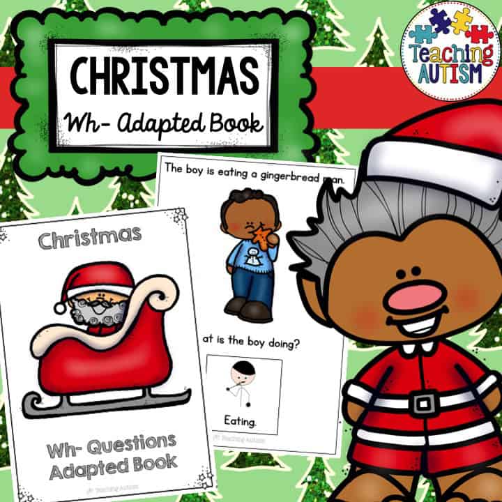 Wh Christmas 2023 Christmas Wh Questions, Adapted Book Teaching Autism