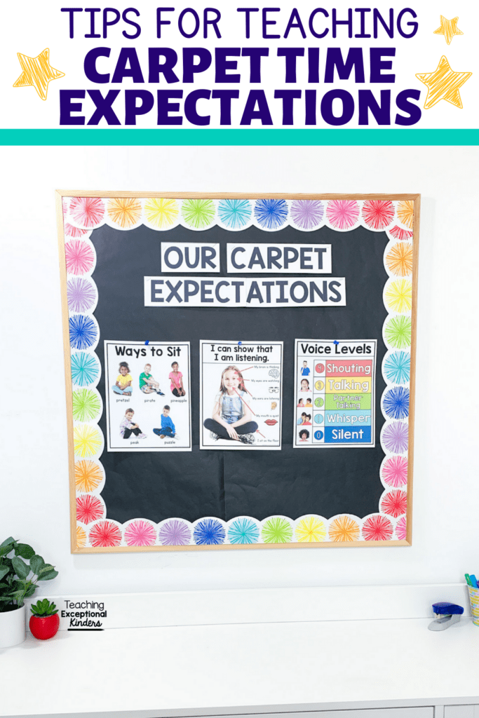 Tips for Teaching Carpet Time Expectations Teaching Exceptional Kinders