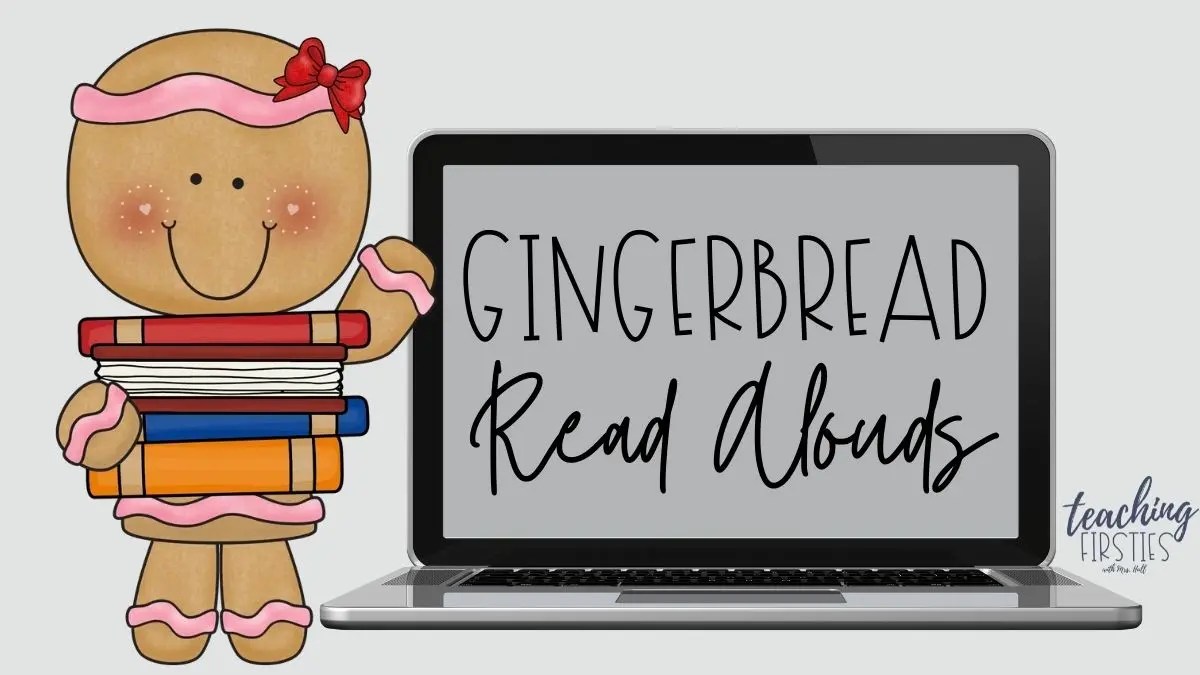 The 5 Best Gingerbread Man Books Read Aloud For Kids Teaching Firsties