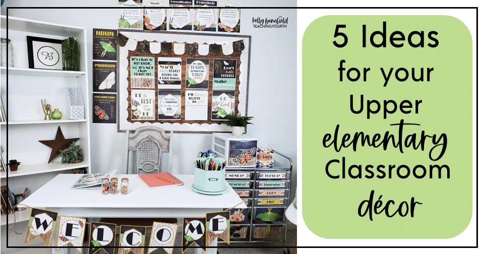 5 Great Decorating Ideas For An Ela Classroom Teaching Fourth And More