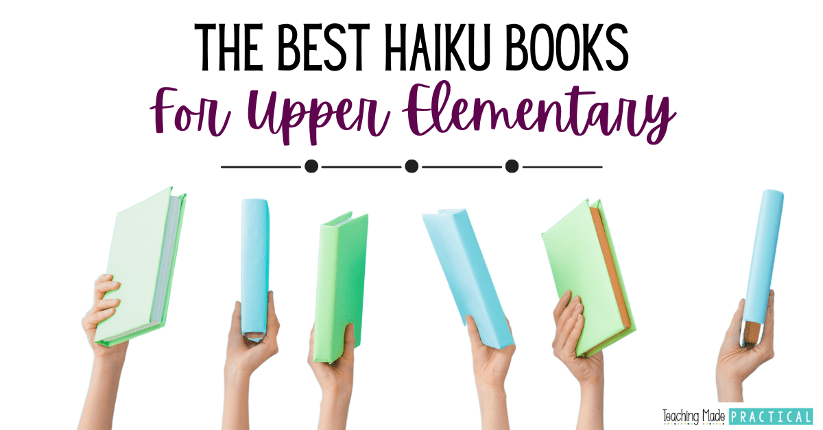 Best Haiku Poetry Books for 3rd, 4th, and 5th Grade Kids Teaching