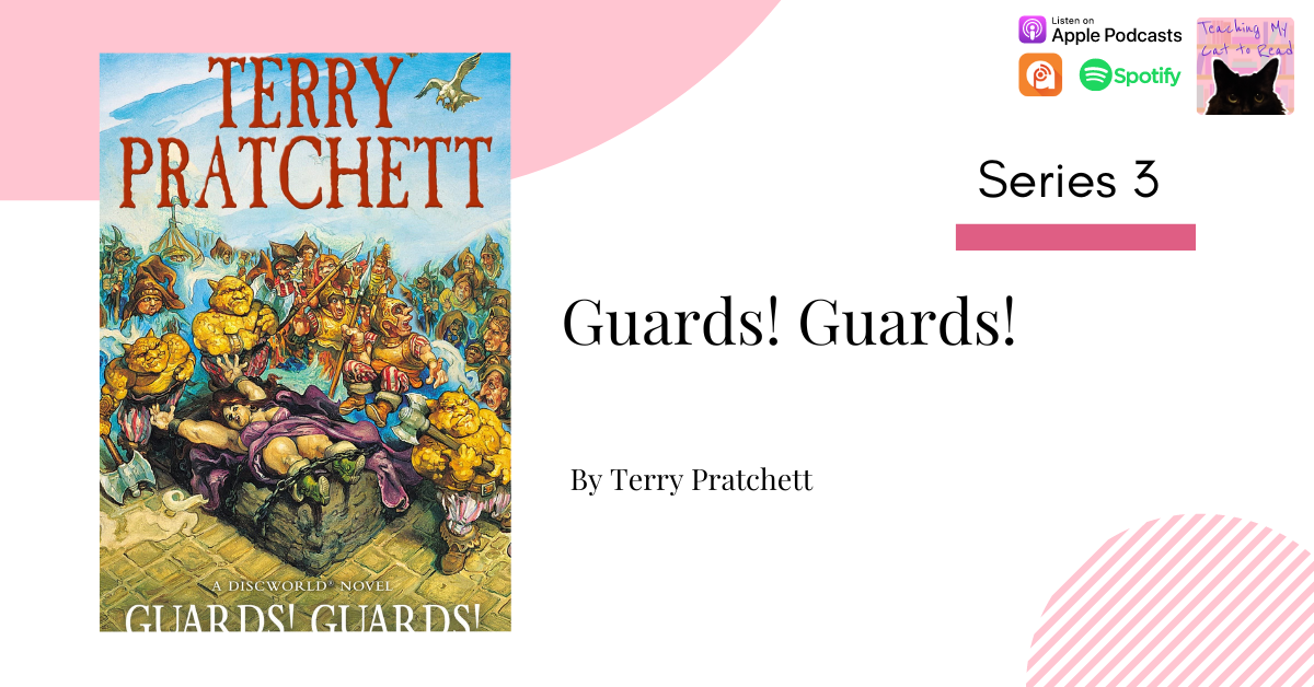 “Guards! Guards!” We Review Another Pratchett Novel Teaching My Cat