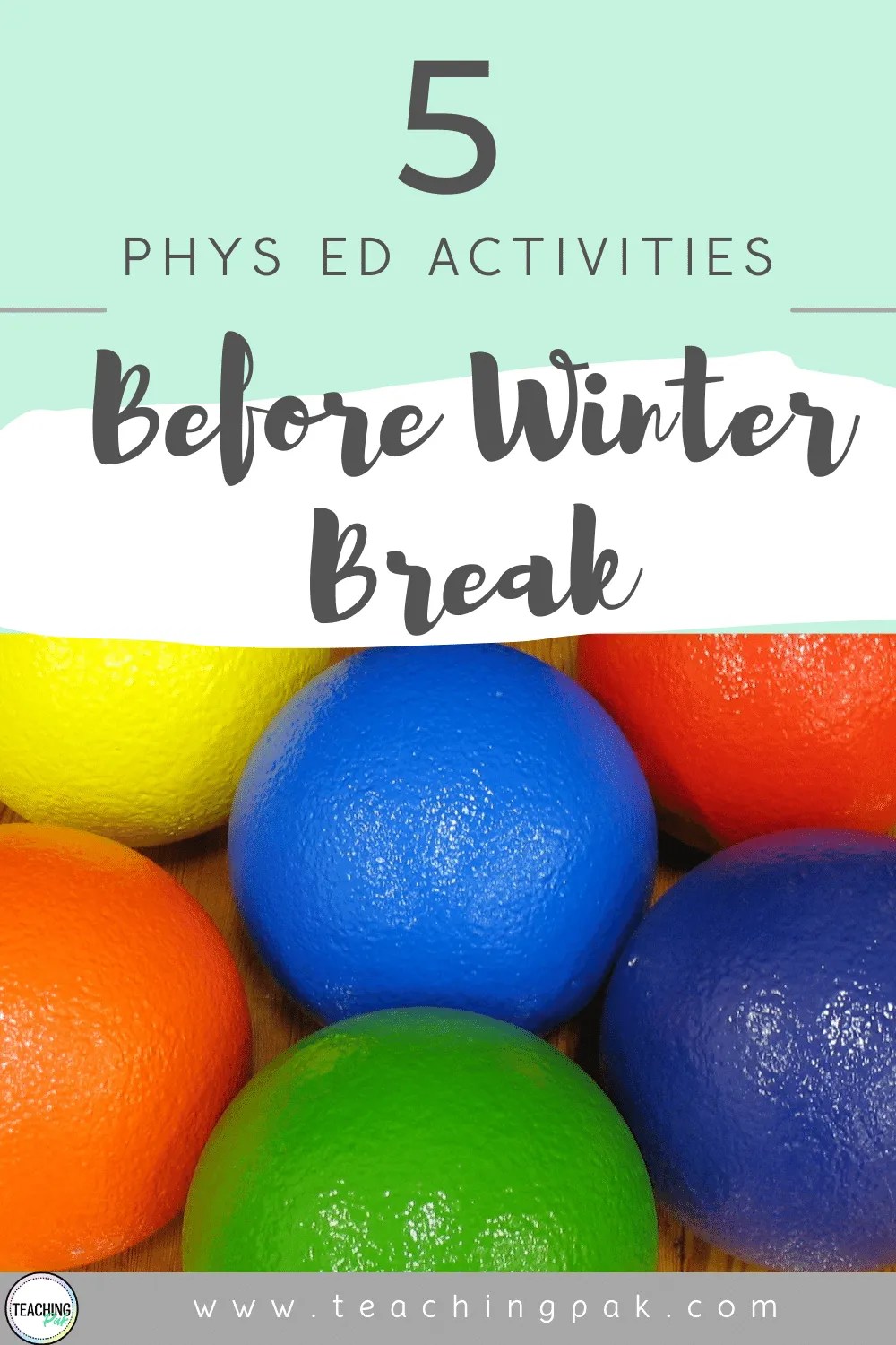 5 Engaging PE Activities Before Winter Break Teaching Pak