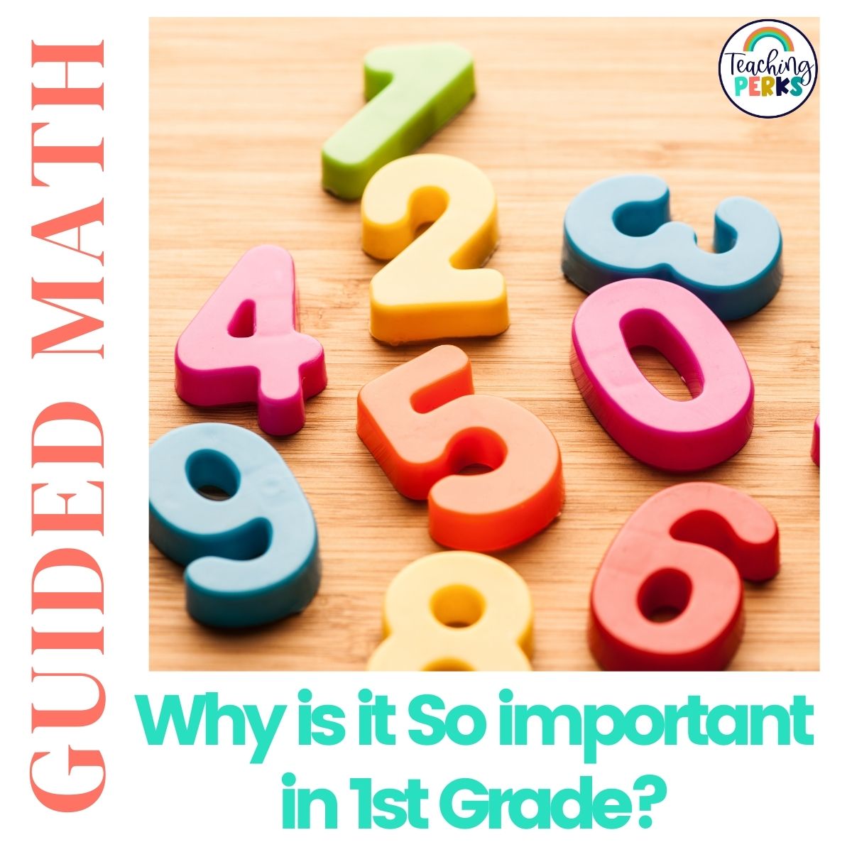 Why Is Guided Math Important In 1st Grade?