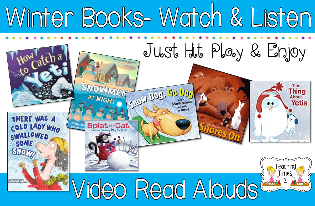 Winter Watch And Listen Video Read Alouds Teaching Times 2