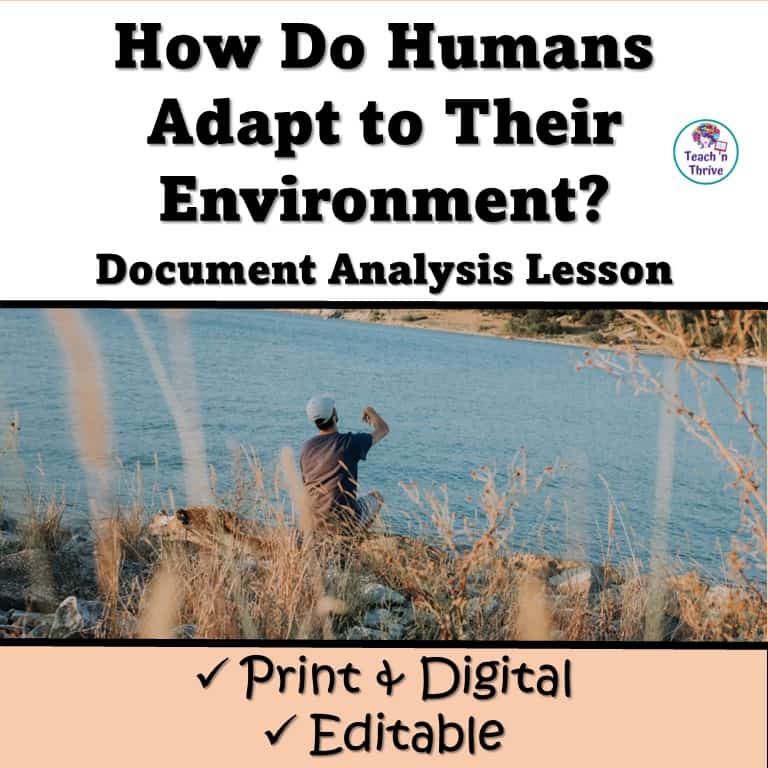 Geography How Do Humans Adapt to Their Environment? Document Analysis