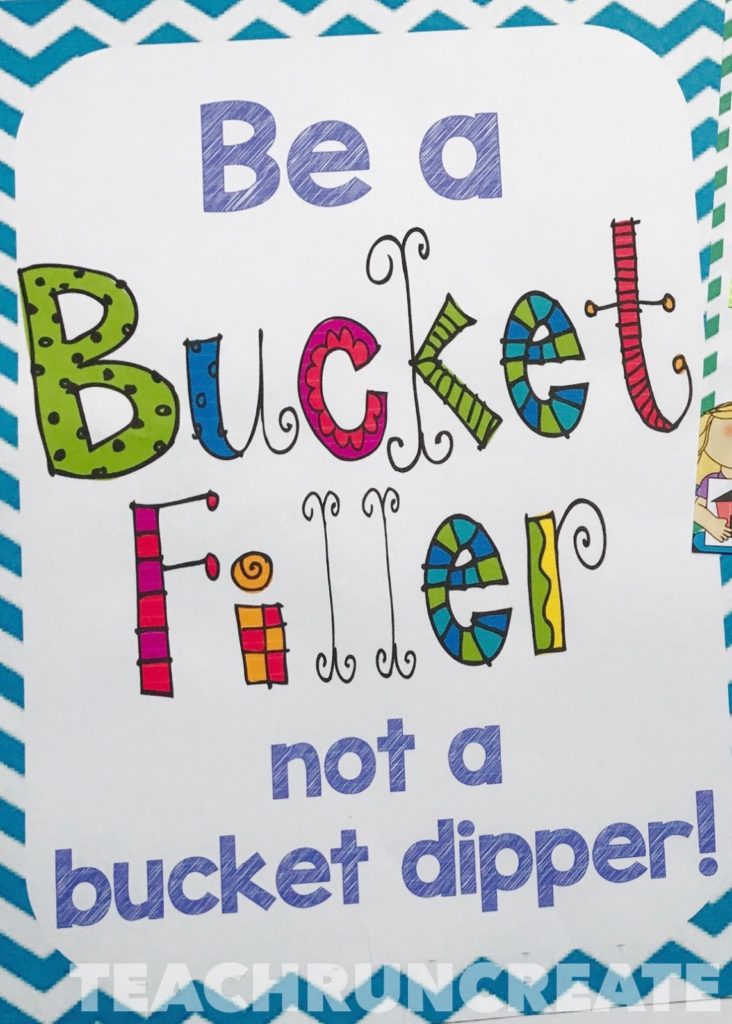 Bucket Filler for Classroom Management Teach. Run. Create.
