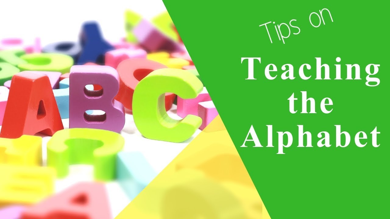 Teach Your Child the Alphabet Teach Young Minds