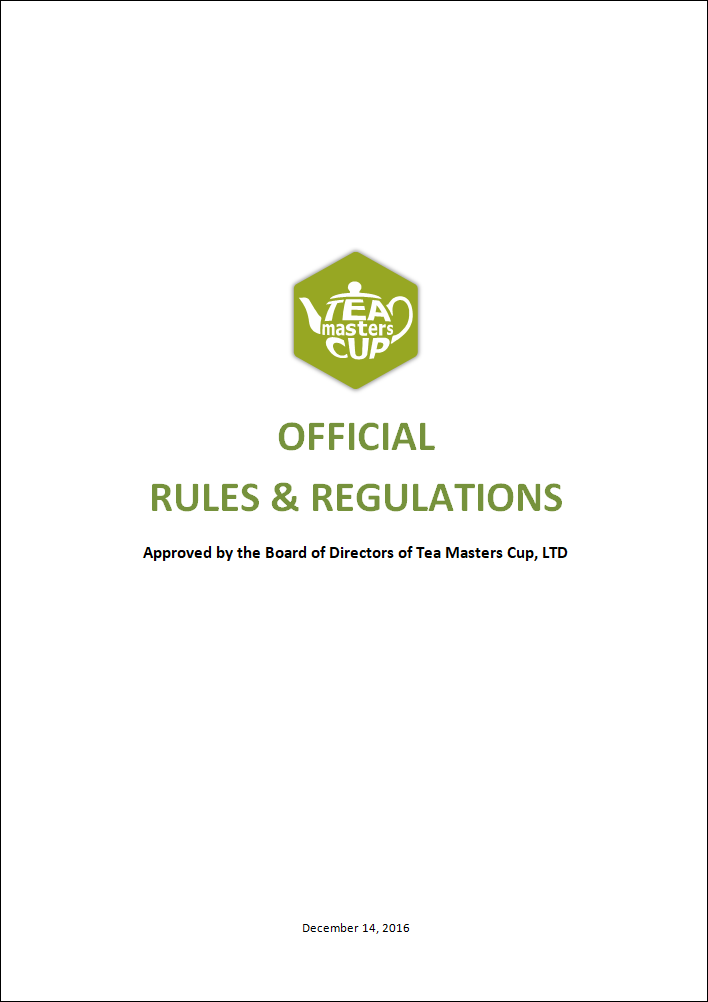 Tea Masters Cup Rules & Regulations Tea Masters Cup