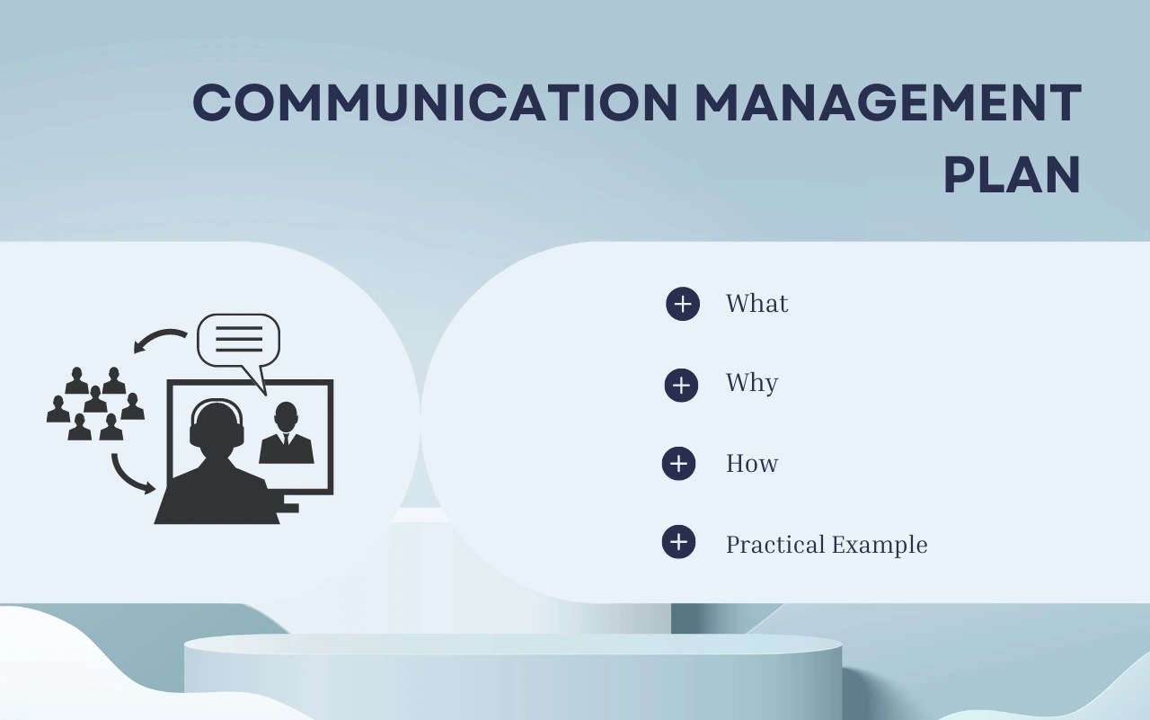 Quick Guide to Communication Management Plan with Examples