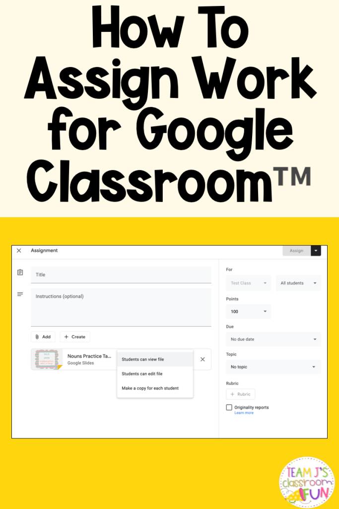 Pin image for How To Assign Work for Google Classroom