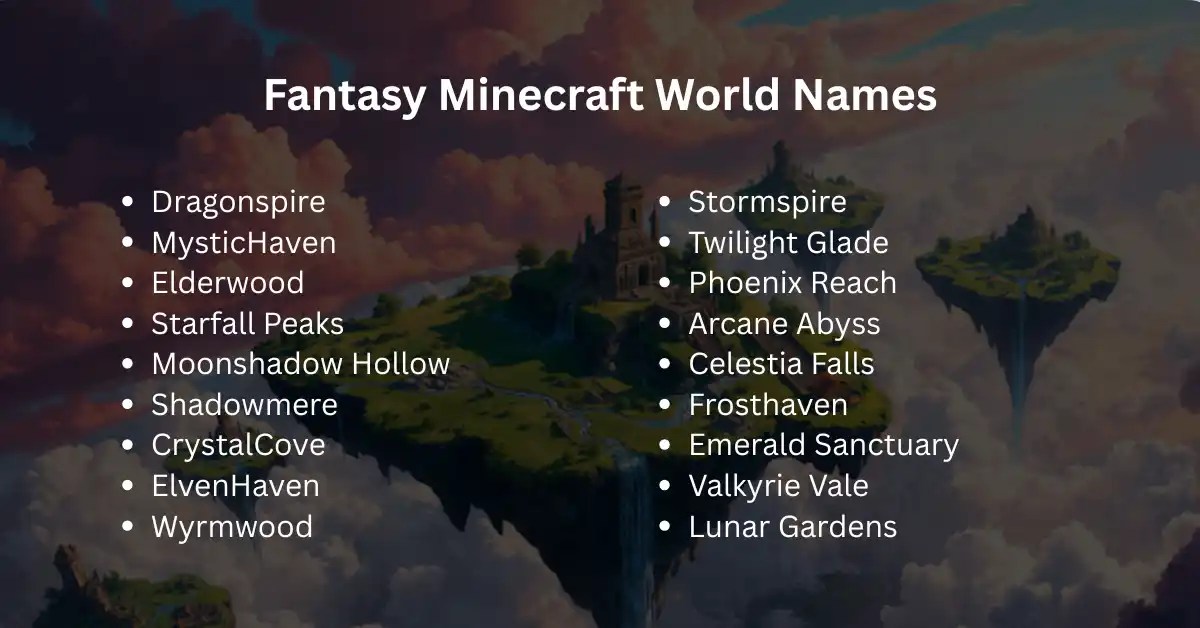 450+ Unique Minecraft World Names For Every Player(04)