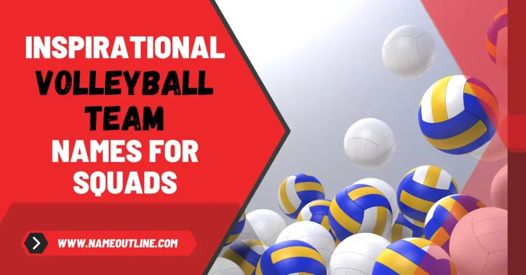 111 SideSplitting Funny Names For A Volleyball Team Team Namify