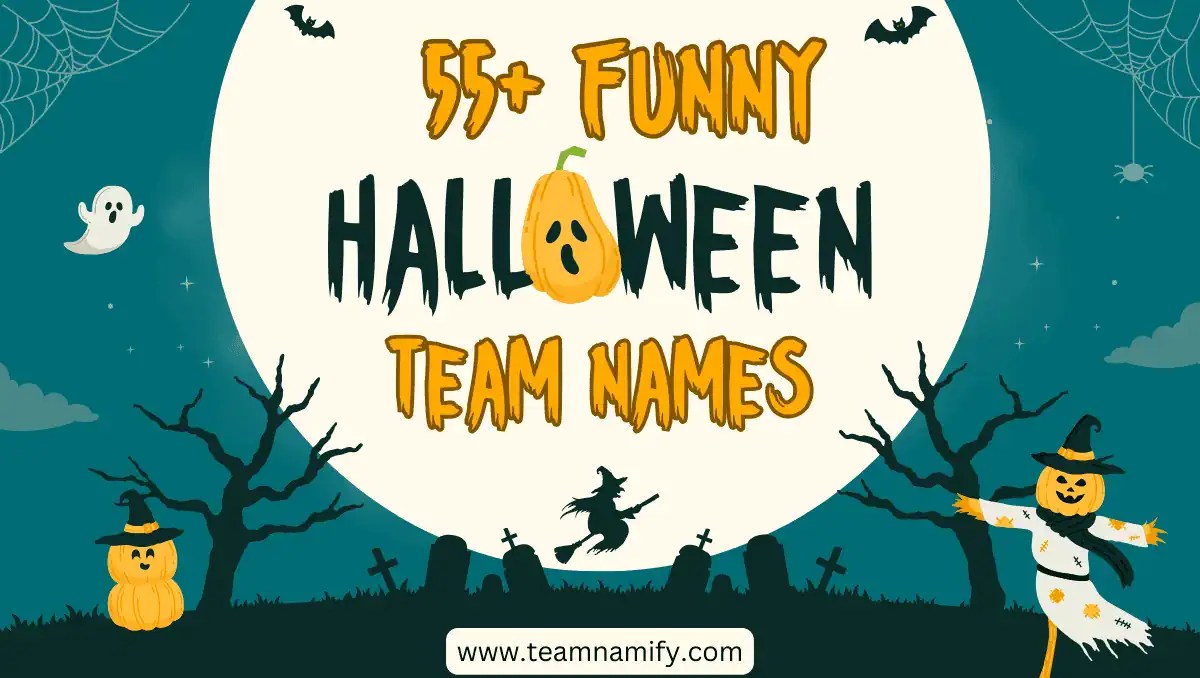 55+ Funny Halloween Team Names Team Namify