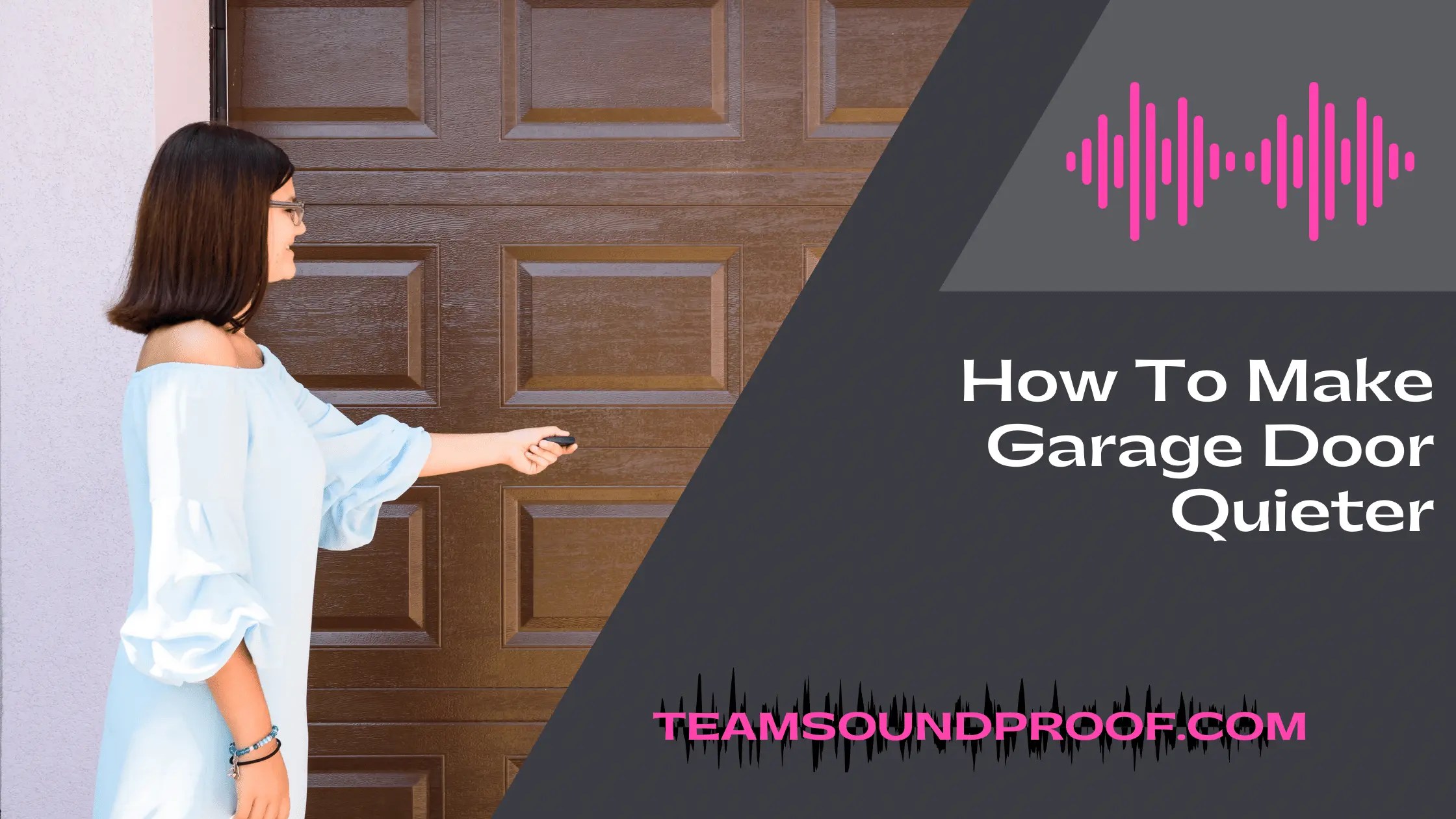 How to Make Garage Door Quieter? Comprehensive Review 2023