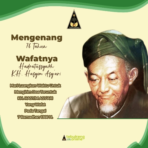 Mengenang Hadratussyaikh KH. Hasyim Asy’ari | Tebuireng Online