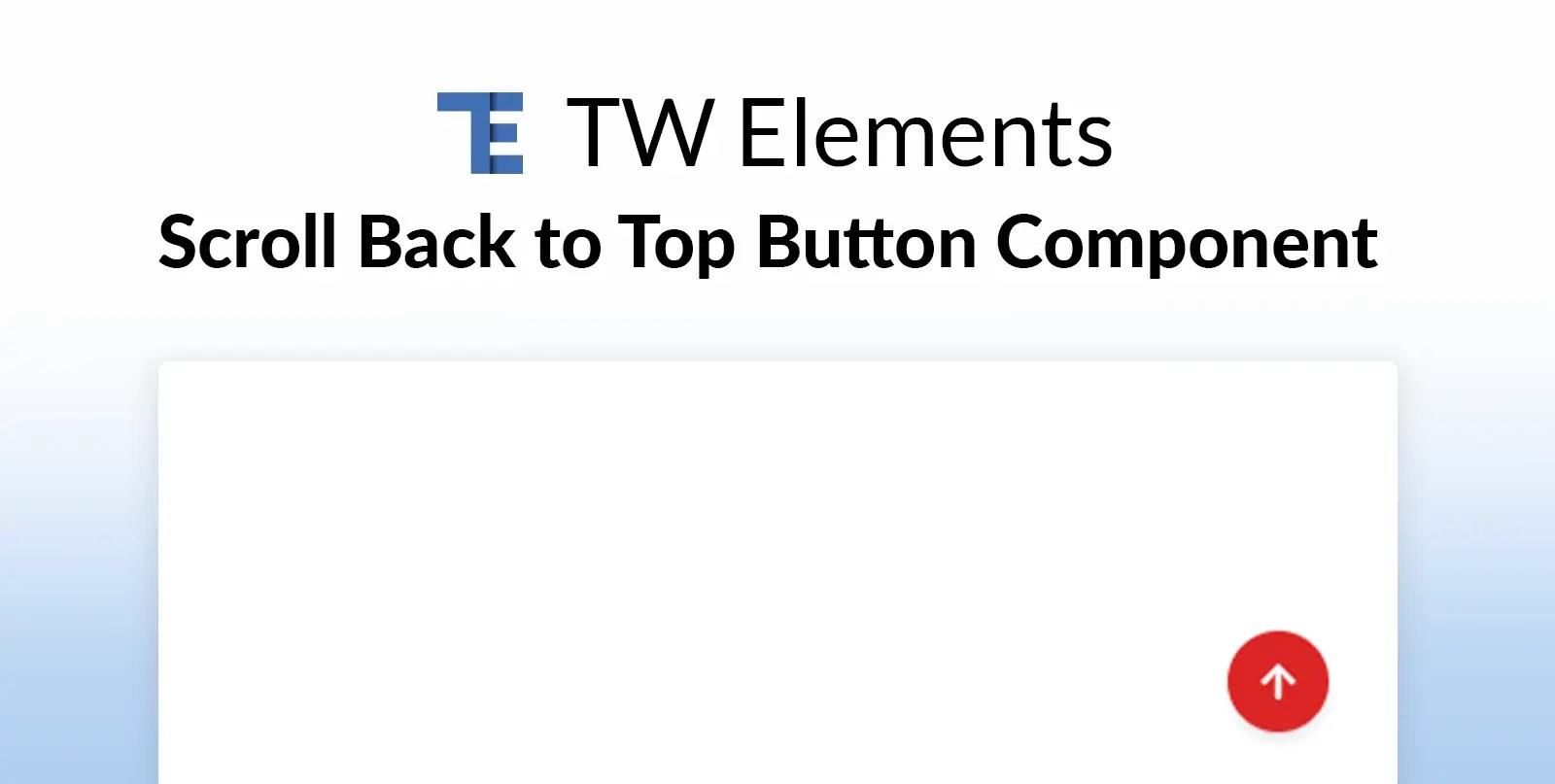 Tailwind CSS React Scroll back to top button Free Examples