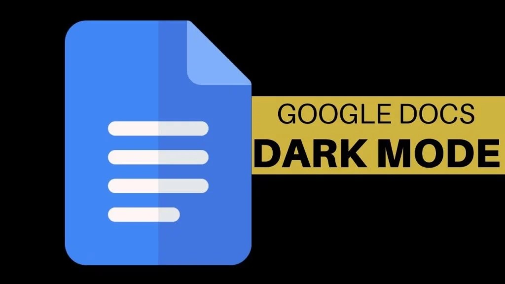 Google Docs Dark Mode Full Guide (All Platform) TechLatest