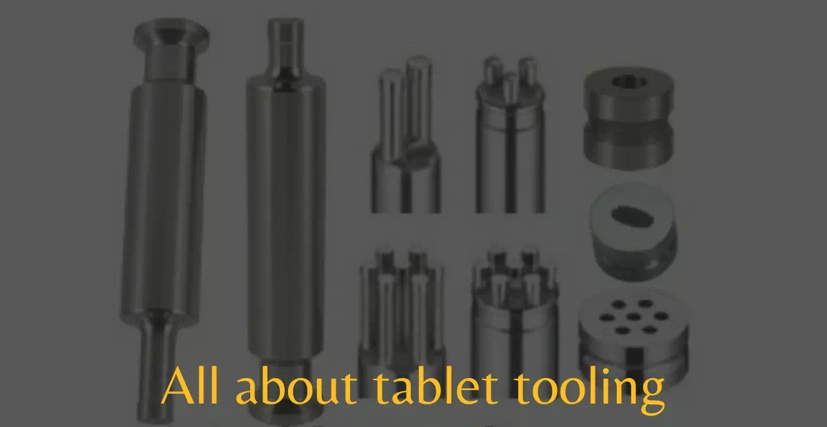 Tablet Tooling Die And Punch Techpublish