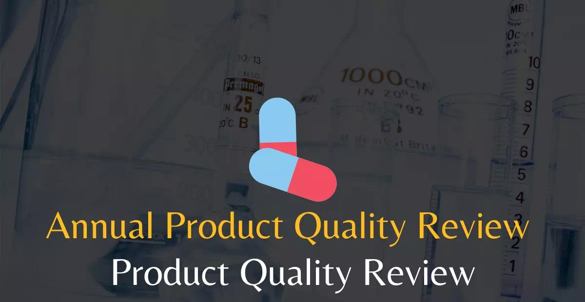 Annual Product Quality Review APQR Techpublish