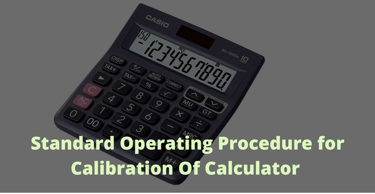 SOP For Calibration Of Calculator Techpublish