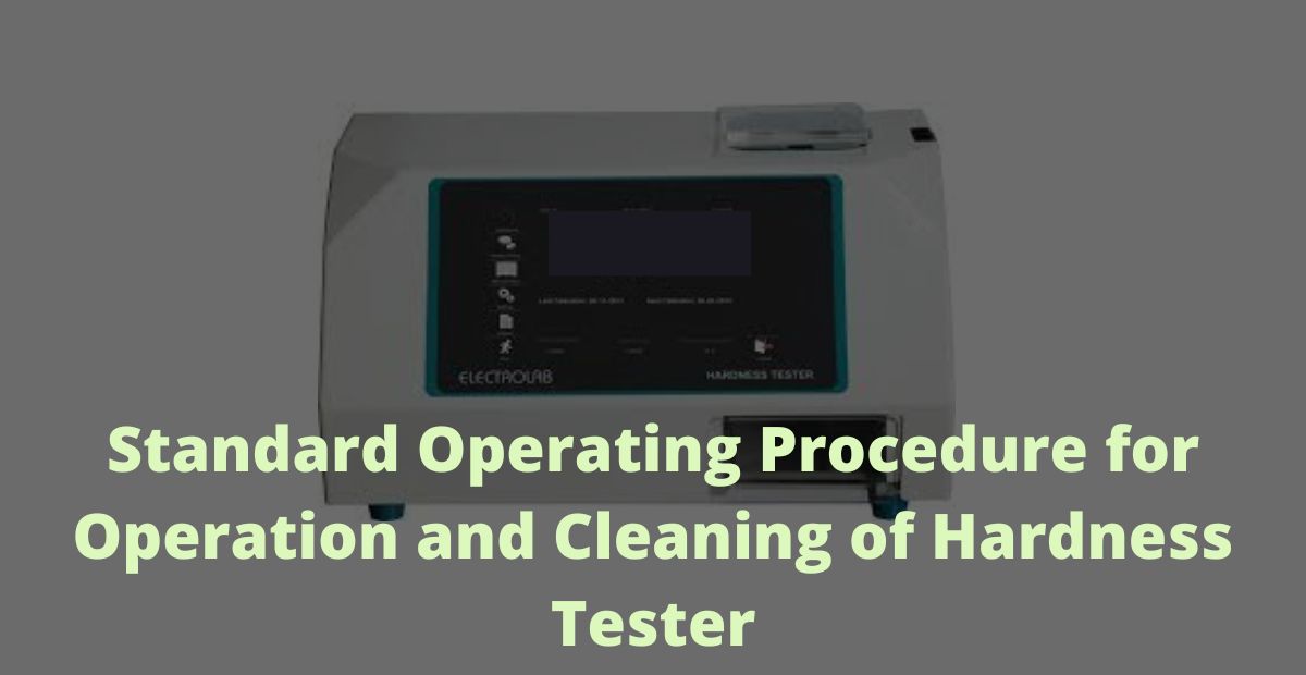 SOP For Operation And Cleaning Of Hardness Tester Techpublish