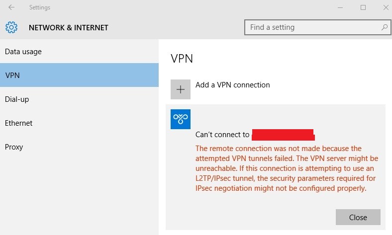 VPN Not working with Windows 10. Server unreachable error Windows 10
