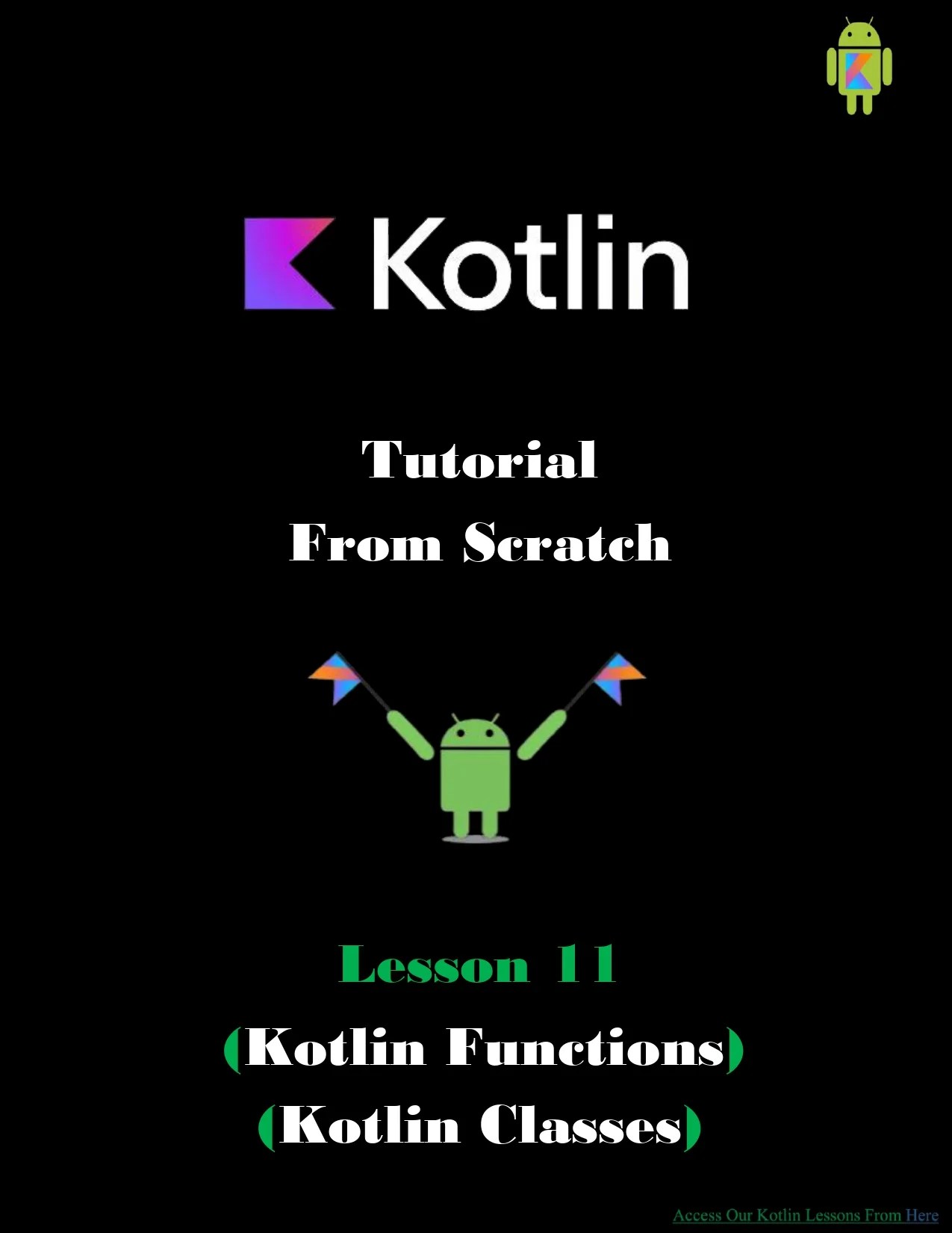 Kotlin Functions & Classes (Lesson 11 PDF) Connect 4 Techs