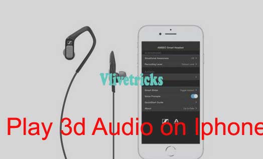 How to Convert Normal Audio into 3D Audio on Android/Ios